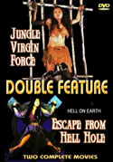 Jungle Virgin Force & Hell Hole (2 films)