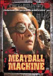 Meatball Machine (2006) Cyber-Gore