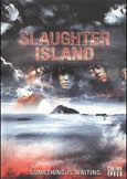 Slaughter Island (2009)