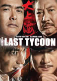 Last Tycoon (2013) Chow Yun-Fat | Sammo Hung