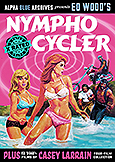 NYMPHO CYCLER (1971) XXX Edward D Wood / Casey Larrain