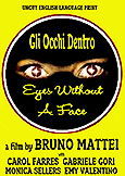 (063) EYES WITHOUT A FACE (1994) rare Bruno Mattei Giallo